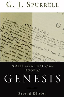 Notes on the Text of the Book of Genesis, Second Edition - Spurrell, G J