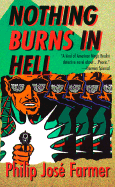 Nothing Burns in Hell