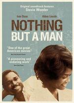 Nothing But a Man - Michael Roemer
