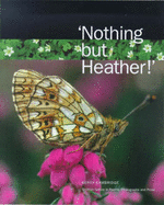 Nothing But Heather!'
