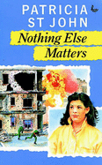 Nothing Else Matters - St. John, Patricia