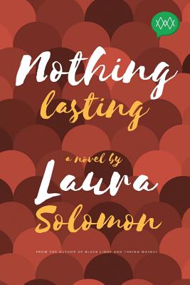 Nothing Lasting - Solomon, Laura