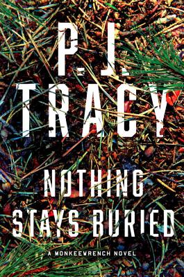 Nothing Stays Buried - Tracy, P J