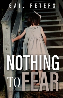 Nothing to Fear - Peters, Gail