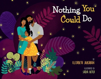 Nothing You Could Do - Jaikaran, Elizabeth