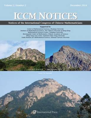 Notices of the International Congress of Chinese Mathematics - Cheng, Shiu-Yuen (Editor), and Kang, Ming-Chang (Editor), and Liu, Kefeng (Editor)