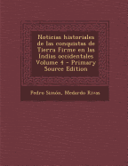 Noticias Historiales De Las Conquistas De Tierra Firme En Las Indias Occidentales, Part 2