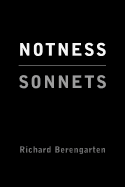 Notness: Metaphysical Sonnets