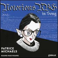 Notorious RBG in Song - Kuang-Hao Huang (piano); Patrice Michaels (vocals)
