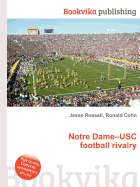 Notre Dame-Usc Football Rivalry