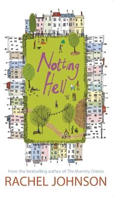 Notting Hell - Johnson, Rachel