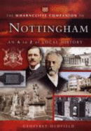 Nottingham: an A-Z of Local History - Oldfield, Geoffrey