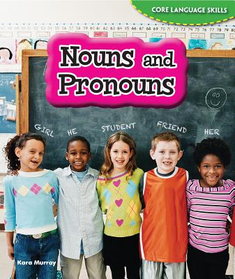 Nouns and Pronouns - Murray, Kara