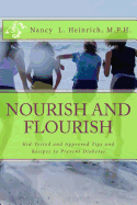 Nourish and Flourish: Kid-Tested and Approved Tips and Recipes to Prevent Diabetes