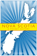Nova Scotia: A Pocket History