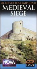 NOVA: Secrets of Lost Empires II - Medieval Siege