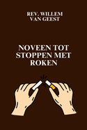 Noveen tot stoppen met roken