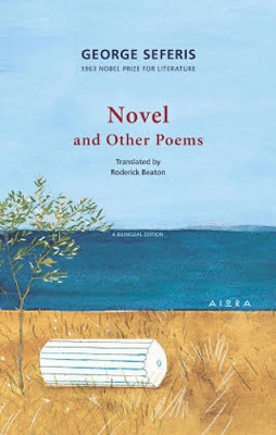 Novel and Other Poems - Seferis, George, and Beaton, Roderick (Translated by)