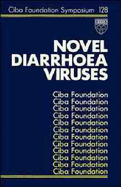 Novel Diarrhoea Viruses - No. 128