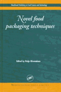 Novel Food Packaging Techniques - Ahvenainen, Raija (Editor)