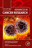 Novel Methods and Pathways in Cancer Glycobiology Research: Volume 157