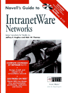 Novell's Guide to NetWare 4.X Networks, with CD-ROM - Hughes, Jeffrey F, and Thomas, Blair W