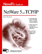 Novell's Guide to TCP/IP and NetWare 5 - Heywood, Drew