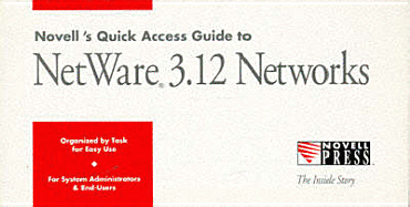 Novell's Quick Access Guide to Netware 3