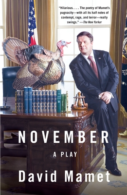 November: A Play - Mamet, David