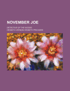 November Joe: Detective of the Woods