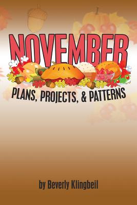 November Plans, Projects, & Patterns - Klingbeil, Beverly