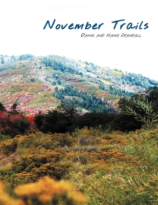 November Trails - Danny, and Crandall, Nancy