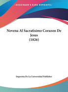 Novena Al Sacratisimo Corazon de Jesus (1826)