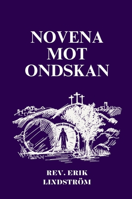 Novena mot ondskan - Lindstrm, Erik, Rev.