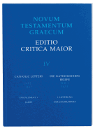 Novum Testamentum Graecum: Catholic Letters: James