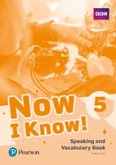 Now I Know - (IE) - 1st Edition (2019) - Speaking and Vocabulary Book - Level 5