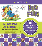 Now I'm Reading! Level 1: Big Fun