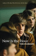 Now Is The Hour