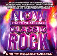 Now That's What I Call Classic Rock - Various Artists