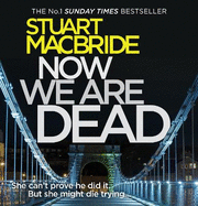 Now We Are Dead
