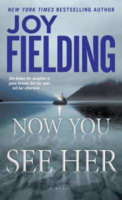 Now You See Her - Fielding, Joy