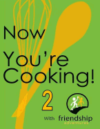 Now You're Cooking 2