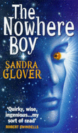 Nowhere Boy - Glover, Sandra