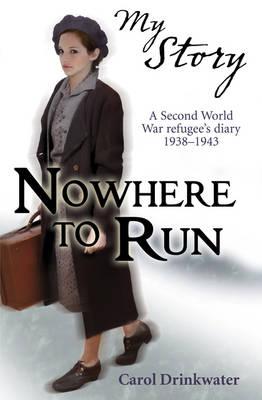 Nowhere to Run - Drinkwater, Carol