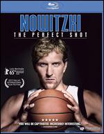 Nowitzki: The Perfect Shot [Blu-ray] - Sebastian Dehnhardt