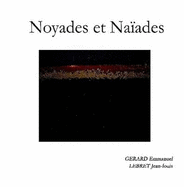 Noyades Et Naiades