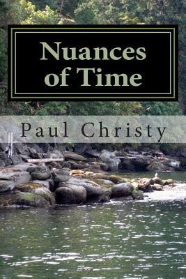 Nuances of Time - Christy, Paul