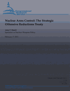 Nuclear Arms Control: The Strategic Offensive Reductions Treaty