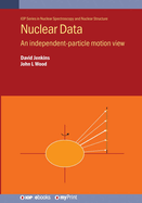 Nuclear Data: An Independent-particle motion view