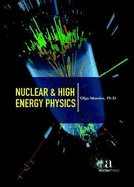 Nuclear & High Energy Physics